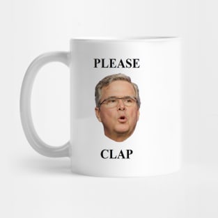 PLEASE CLAP Mug